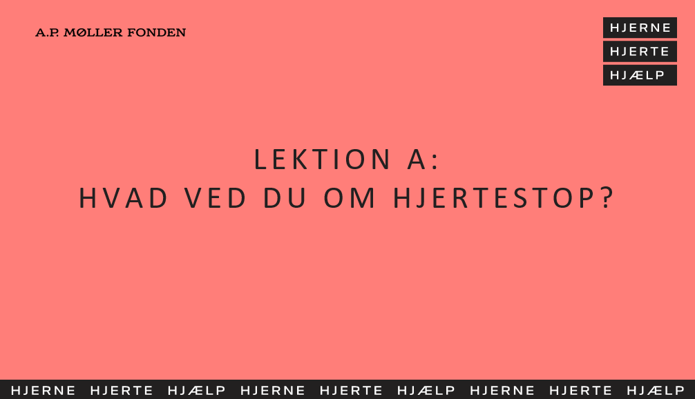 Hjertestop lektion a