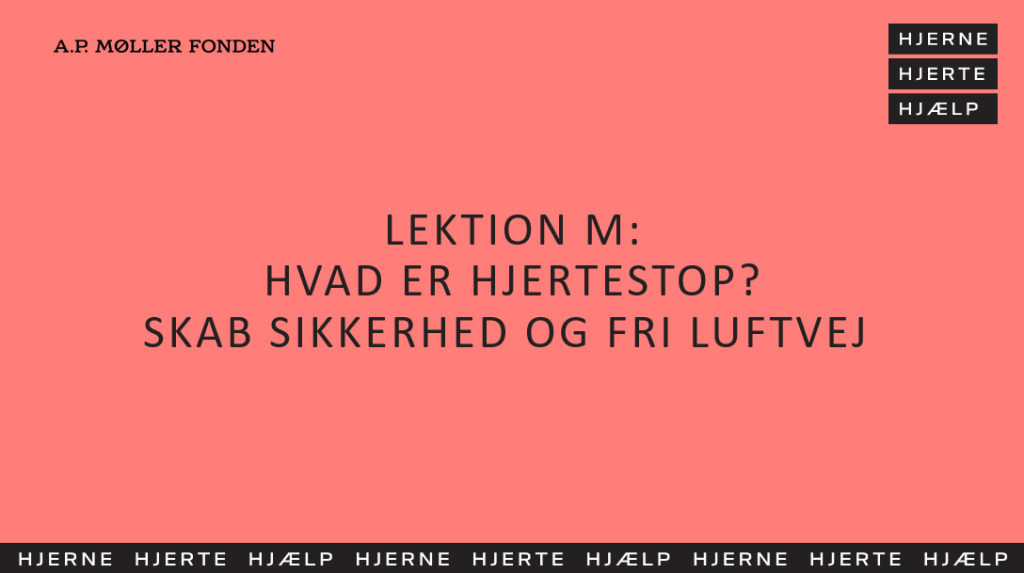 repetition lektion m - hvad er hjertestop